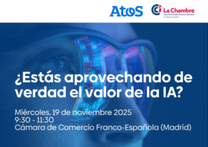 Atos y La Chambre te invitan al evento: ¿Estás aprovechando de verdad ...